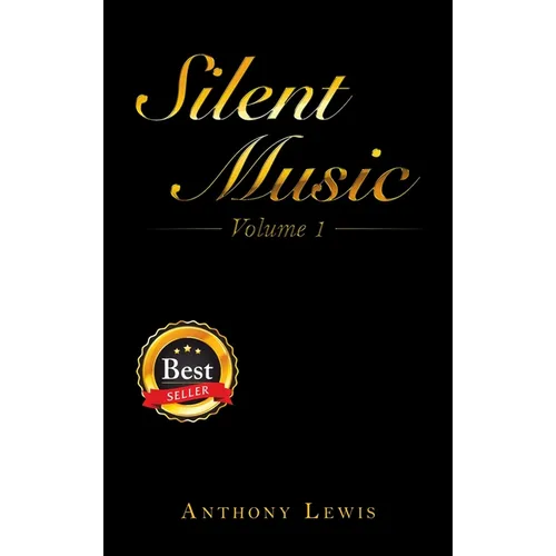 Silent Music: Volume 1 - Hardcover