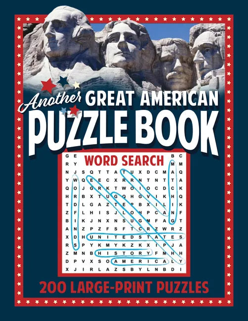 Another Great American Puzzle Book: 200 Large Print Puzzles - Paperback