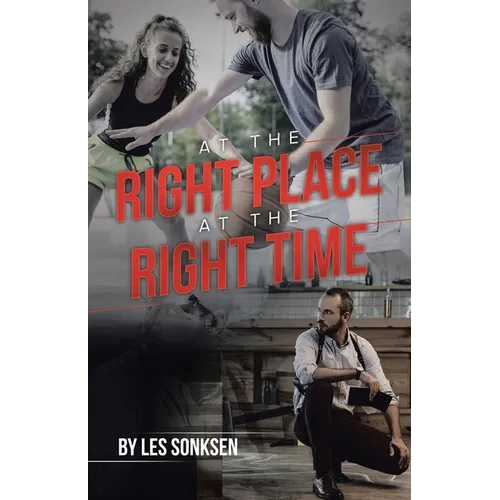 At the Right Place at the Right Time - Paperback