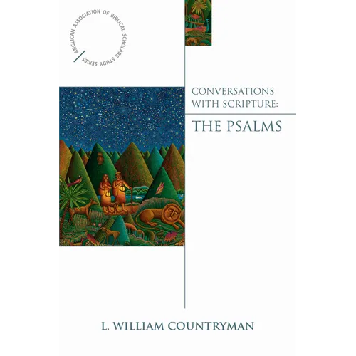 Conversations with Scripture: The Psalms - Paperback