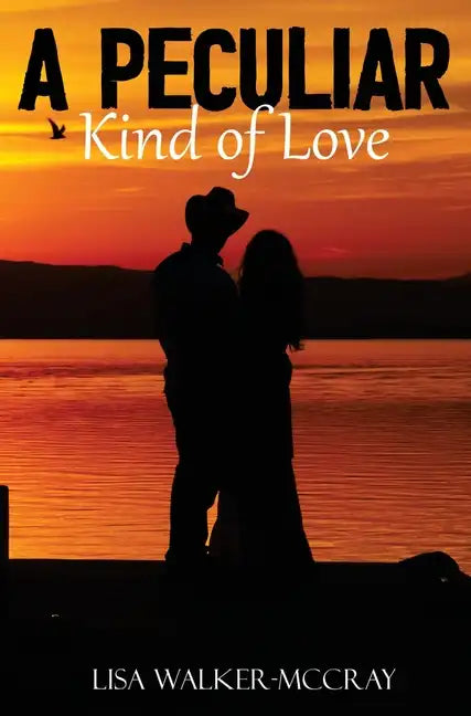 A Peculiar Kind of Love - Hardcover