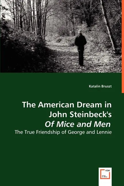 The American Dream in John Steinbeck's Of Mice and Men - Paperback