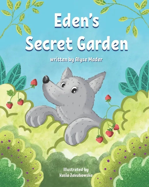 Eden's Secret Garden - Paperback