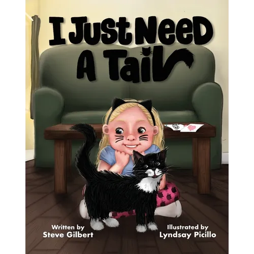 I Just Need A Tail - Paperback
