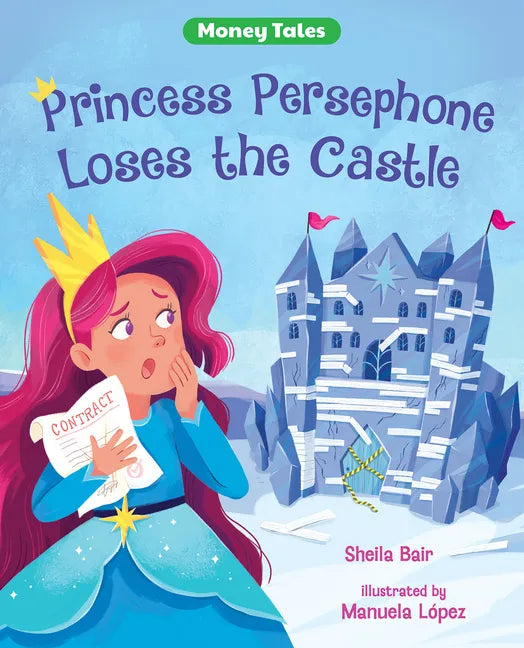 Princess Persephone Loses the Castle - Paperback
