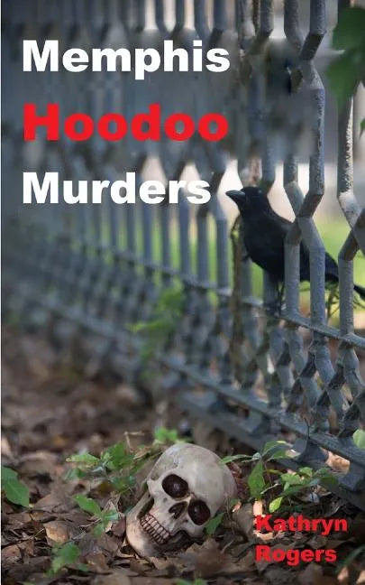 Memphis Hoodoo Murders - Paperback