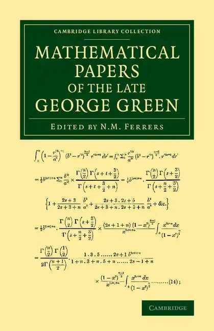 Mathematical Papers of the Late George Green - Paperback