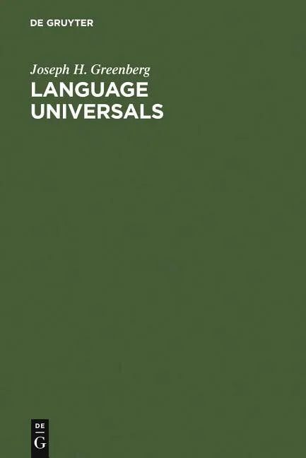 Language Universals: With Special Reference to Feature Hierarchies - Hardcover