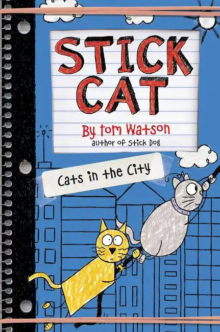 Stick Cat: Cats in the City - Hardcover