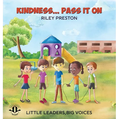 Kindness... Pass It On - Hardcover