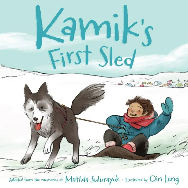 Kamik's First Sled - Paperback