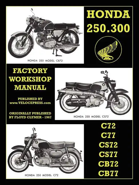 Honda Motorcycles Workshop Manual 250-305 Twins 1960-1969 - Paperback