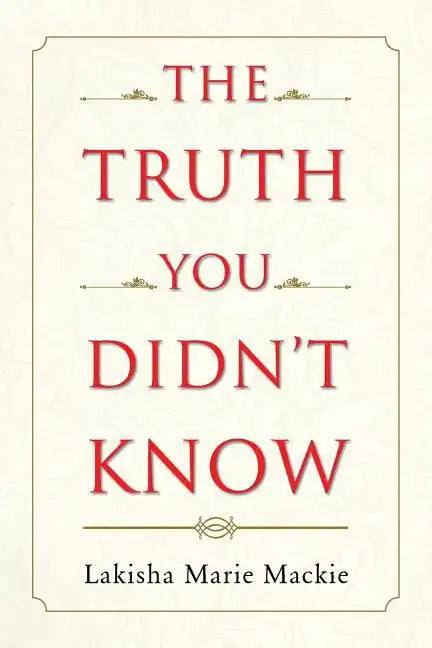 The Truth You Didn't Know - Paperback