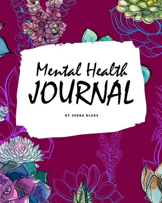 Mental Health Journal (8x10 Softcover Planner / Journal) - Paperback