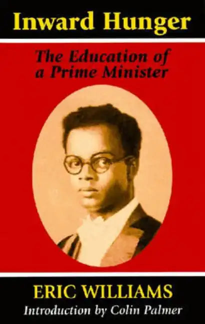 Inward Hunger: The Education of a Prime Minister - Paperback