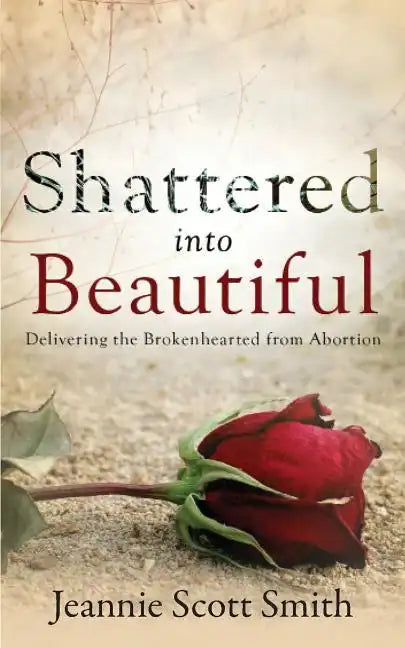 Shattered Into Beautiful - Paperback