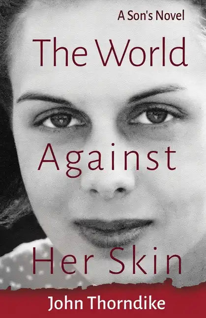 The World Against Her Skin - Paperback
