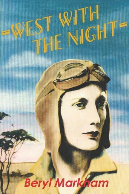 West with the Night - Paperback