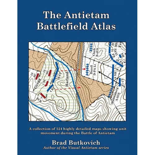 The Antietam Battlefield Atlas - Paperback