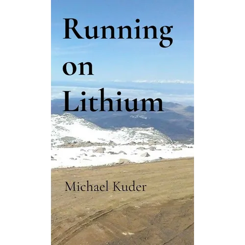 Running on Lithium - Hardcover
