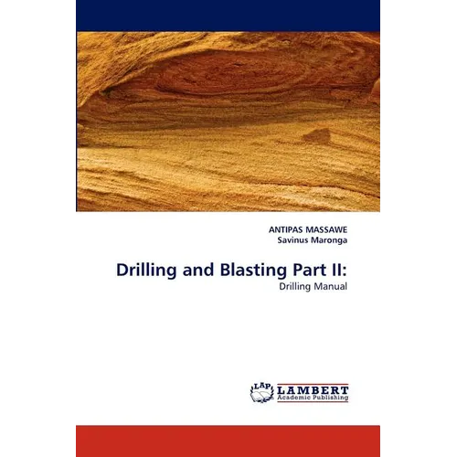 Drilling and Blasting Part II - Paperback