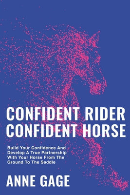 Confident Rider Confident Horse - Paperback