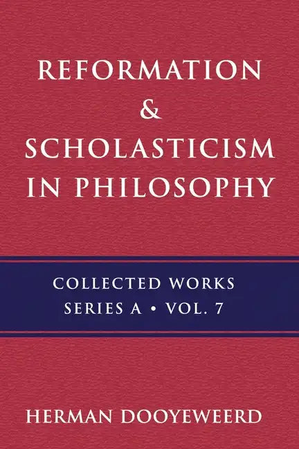 Reformation & Scholasticism: Philosophy of Nature and Philosophical Anthropology - Paperback