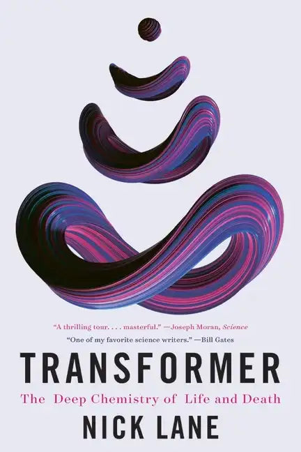 Transformer: The Deep Chemistry of Life and Death - Paperback