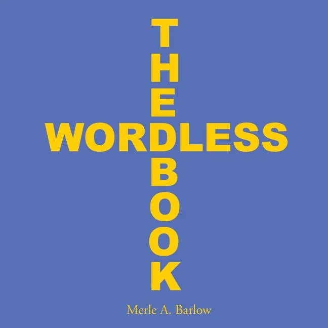 The Wordless Book - Paperback