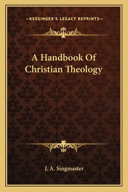 A Handbook of Christian Theology - Paperback