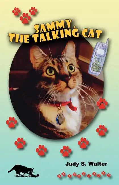 Sammy, the Talking Cat - Paperback
