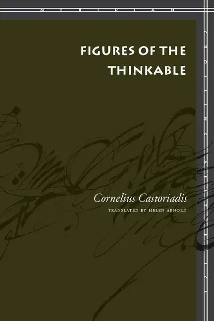 Figures of the Thinkable - Paperback