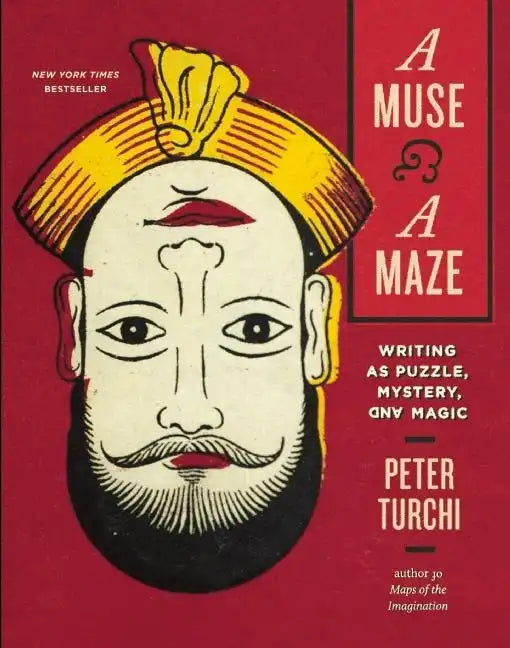 A Muse and a Maze: Writing as Puzzle, Mystery, and Magic - Paperback