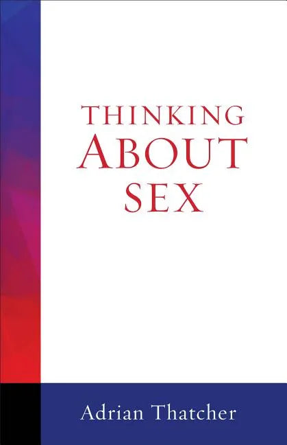 Thinking about Sex - Paperback