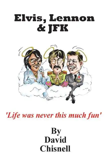 Elvis, Lennon & JFK - Paperback
