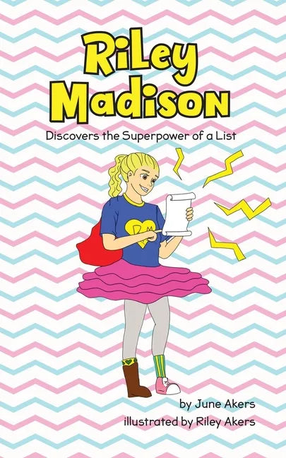 Riley Madison Discovers the Superpower of a List - Paperback