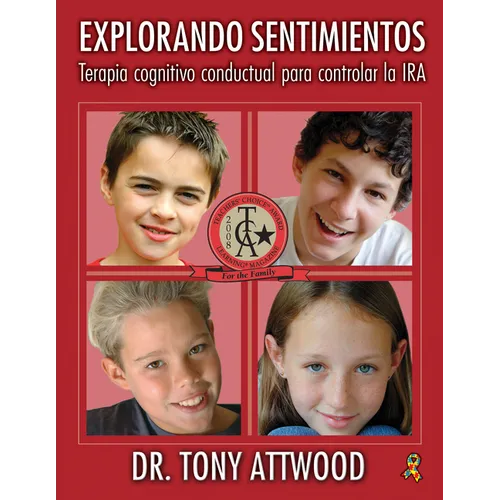 Explorando Sentimientos: IRA: Cognitive Behaviour Therapy to Manage Anger / Terapia Cognitivo-Conductual Para Controlar La IRA - Paperback