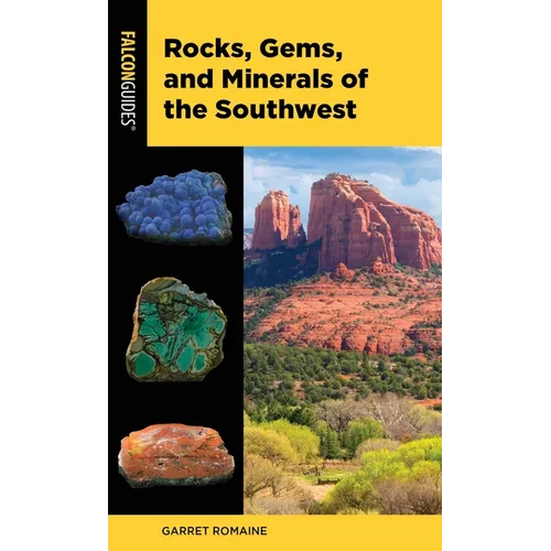 Rocks, Gems, and Minerals of the Southwest - Paperback