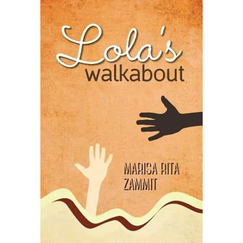 Lola's Walkabout - Paperback