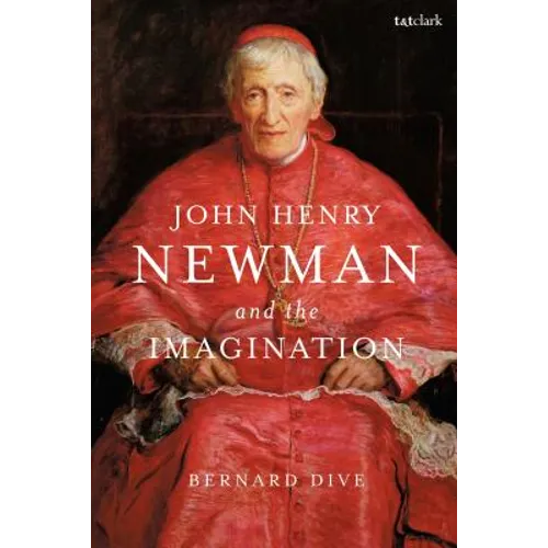 John Henry Newman and the Imagination - Paperback