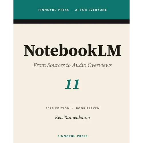 NotebookLM: Master Google's AI Research Companion - Paperback