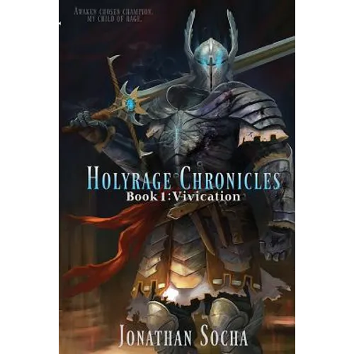 Holyrage Chronicles - Vivication - Paperback