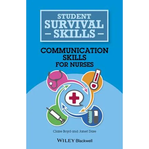 Communication Skills for Nurses - Paperback