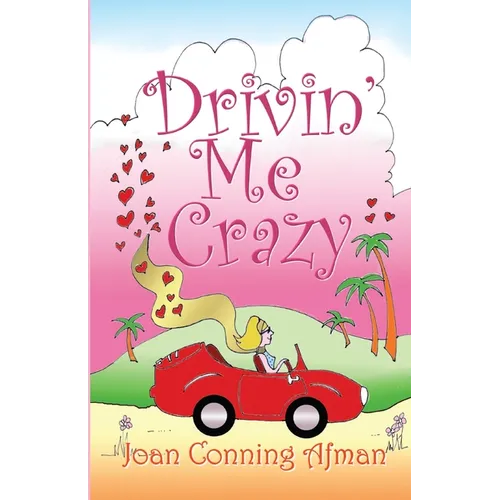 Drivin' Me Crazy - Paperback