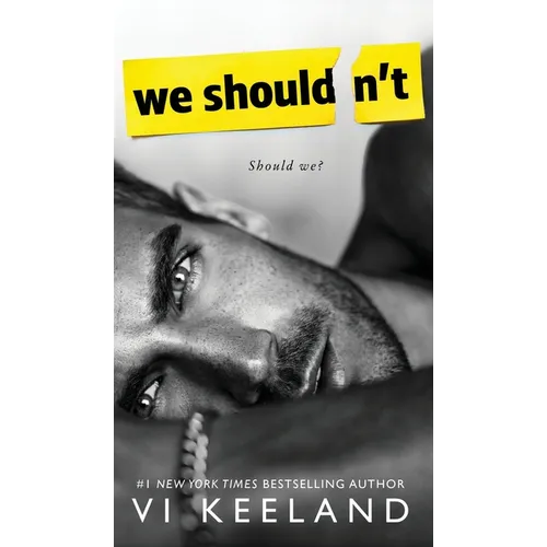 We Shouldn't - Hardcover