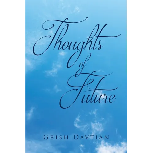 Thoughts of Future - Paperback
