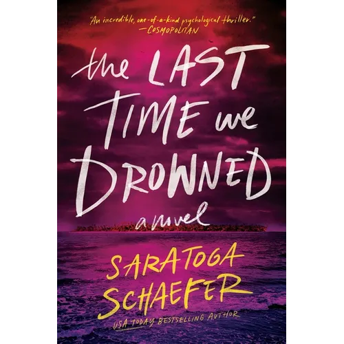 The Last Time We Drowned - Paperback