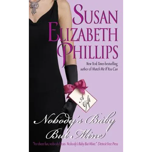 Nobody's Baby But Mine - Mass Market Paperbound