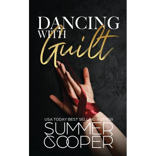 Dancing With Guilt: A Billionaire Best Friend's Brother Contemporary Romance - Paperback