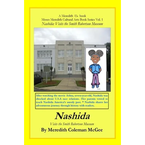 Nashida: Visits the Smith Robertson Museum - Paperback
